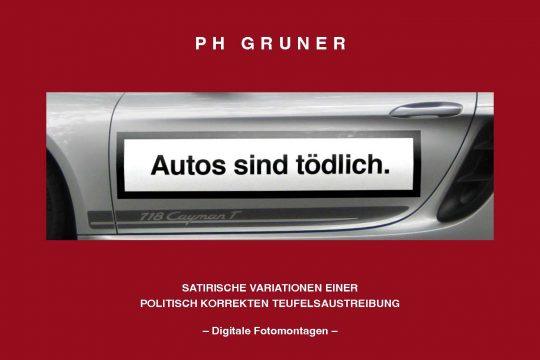 Cover von Autos sind tödlich von Paul Hermann Gruner